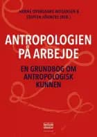 Antropologien på arbejde