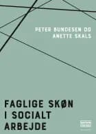 Faglige skøn i socialt arbejde