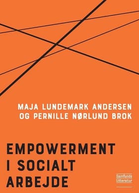 Empowerment i socialt arbejde af Maja Lundemark Andersen