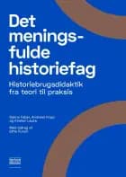 Det meningsfulde historiefag