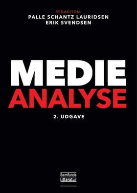 Medieanalyse 2. udgave af Palle Schantz Lauridsen