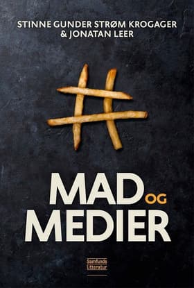 Mad og medier af Stinne Gunder Strøm Krogager