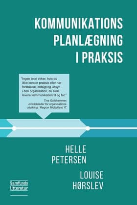 Kommunikationsplanlægning i praksis af Helle Petersen