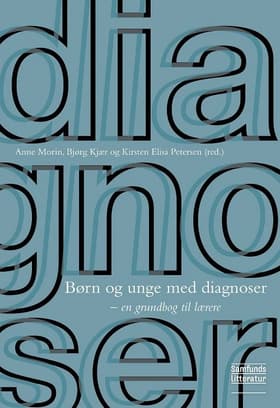 Børn og unge med diagnoser af Anne Morin