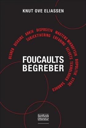 Foucaults begreber af Knut Ove Eliassen
