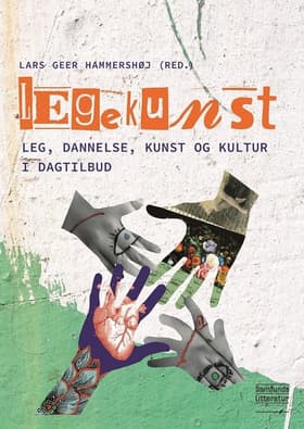 Legekunst af Lars Geer Hammershøj