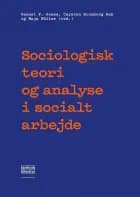 Sociologisk teori og analyse i socialt arbejde