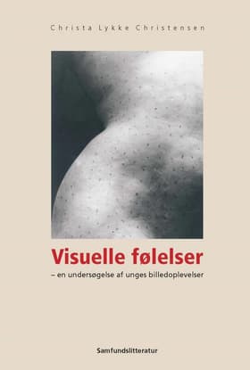 Visuelle følelser af Christa Lykke Christensen