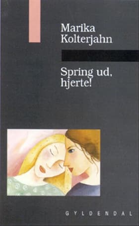 Spring ud, hjerte! af Marika Kolterjahn