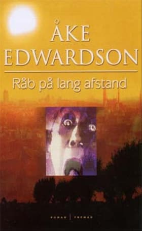 Råb på lang afstand af Åke Edwardson