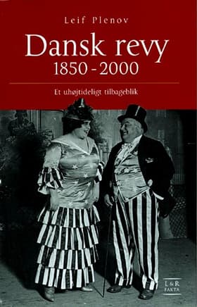 Dansk revy 1850-2000 af Leif Plenov