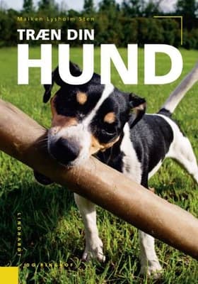 Træn din hund af Maiken Lysholm Sten