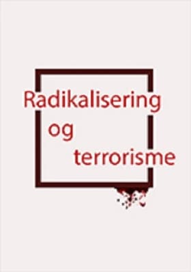 Radikalisering og terrorisme af Ole Bjørn Petersen