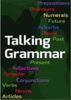 Talking grammar