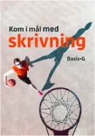 Kom i mål med skrivning - Basis og G