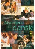Alverdens dansk - dansk som andetsprog. E-niveau