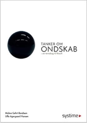 Tanker om ondskab af Uffe Hansen