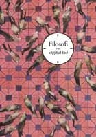 Filosofi i en digital tid