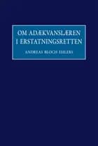 Om adækvanslæren i erstatningsretten