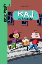 Kaj og kagerne