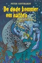De døde kommer om natten