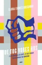 De tog vores hus