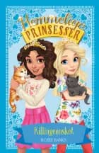 Hemmelige Prinsesser (07) Killingeønsket