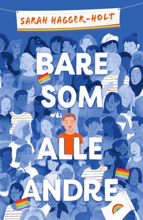 Bare som alle andre af Sarah Hagger-Holt