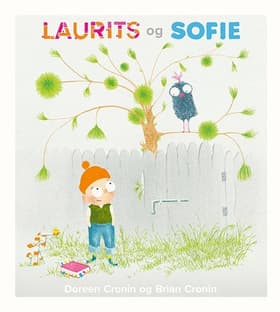 Laurits og Sofie af Doreen Cronin