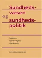 Sundhedsvæsen og sundhedspolitik