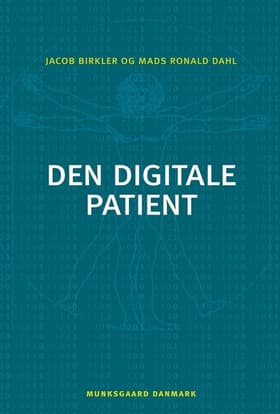 Den digitale patient af Jacob Birkler