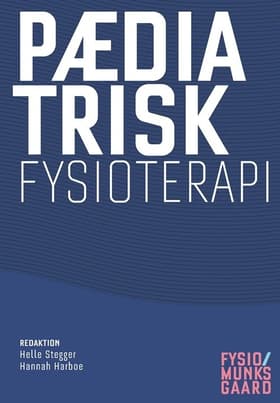 Pædiatrisk fysioterapi af Birgit Knudsen