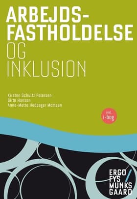 Arbejdsfastholdelse og inklusion af Kirsten Petersen