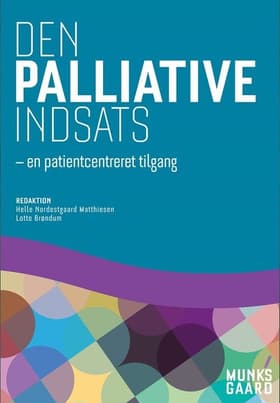 Den palliative indsats - en patientcentreret tilgang af Finn Thorbjørn Hansen