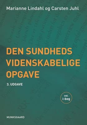 Den sundhedsvidenskabelige opgave af Carsten Bogh Juhl