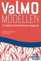 ValMO-modellen af Lena-Karin Erlandsson","Dennis Persson