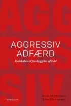 Aggressiv adfærd af Kevin Mcpherson","Gitte Riis Hansen