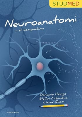 Neuroanatomi - et kompendium af Stefan Cobanovic