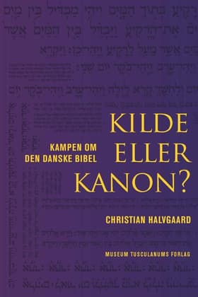 Kilde eller kanon? af Christian Halvgaard