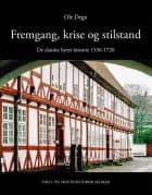 Fremgang, krise og stilstand