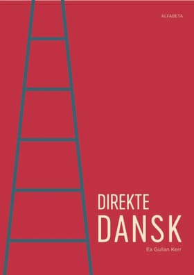 Direkte dansk af Ea Gullan Kerr