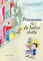 Prinsessen og de halve slotte