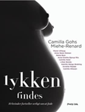 Lykken findes af Camilla Gohs Miehe-Renard
