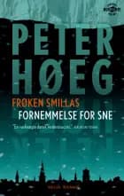 Frøken Smillas fornemmelse for sne