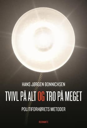Tvivl på alt og tro på meget af Hans Jørgen Bonnichsen