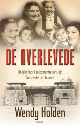 De overlevede af Wendy Holden