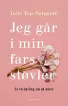 Jeg går i min fars støvl