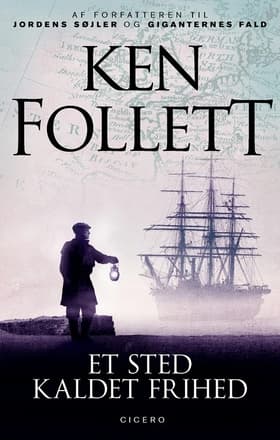 Et sted kaldet frihed af Ken Follett