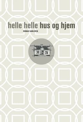 Hus og hjem af Helle Helle