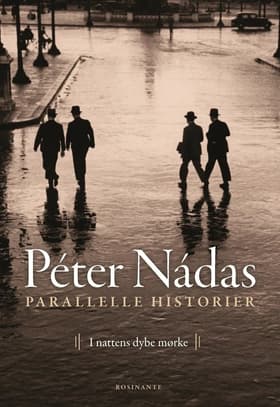 Parallelle historier 2 af Peter Nadas